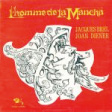 Jacques Brel L homme de la mancha